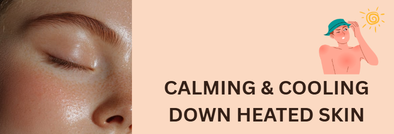 Calming and cooling protocol and tips