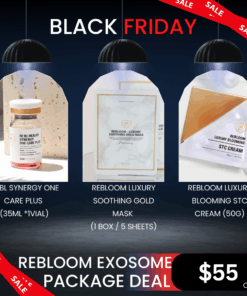Rebloom Exosome Nourishing Set (3items)_Black Friday Sale Log in or register now to access special pricing. Rebloom is a premium aesthetic brand currently used in over 3,000 aesthetic clinics outside of Korea. The brand has been proven effective in skin regeneration, hydration, and soothing. Its products are used in aesthetic centers and dermatological research labs, and have been developed in collaboration with industry professionals and experts. What is included? Rebloom Healer Synergy One Care Plus_PDRN,Umbilical Stem Cell Conditioned Media Extract (3ml*1vial) Concentrated moisture supply to dry and rough skin increases moisture retention and helps to make skin elastic. It introduces collagen production with skin . PDRN: 200,000 ppm , Human Umbilical Mesenchymal Stem Cell Conditioned Media Extract : 100,000ppm  Rebloom Luxury Soothing Gold Mask(25ml* 5sheets) The Rebloom Luxury Soothing Gold Mask Pack contains high content of hyaluronic acid, which quickly provides moisture and soothing effects on irritated skin and contains natural extracts that help with skin nourishment and antioxidant effects. It also contains Human Umbilical Mesenchymal Stem Cell Conditioned Media, which helps to produce protein reduced by aging within the skin, and contains fermentation filtration and pepta7 complex to improve skin elasticity and skin texture. Rebloom Luxury Blooming STC Cream(50g) Anti-pollution care for damaged skin – Protect your skin ADSC-CM anti-aging care to awaken your skin Deep hydration, soothing, and anti-aging care Brightening & wrinkle improvement  Rebloom Healer Synergy One Care Plus_PDRN,Umbilical Stem Cell Conditioned Media Extract (3ml x 10ea) Rebloom Luxury Soothing Gold Mask (25ml*5sheets) Rebloom Healer Synergy One Care Plus Ingredients  Purified water, DN.A., in-in-large stem cell cultured extract, carrot extract, rice tree fruit extract, 1,2-acidiol, niacinamide, sodium hyaluronate, sodium phosphate, potassium chloride, sodium PCA, sodium lactate, alginine, aspatic acid, PCA, glycine, serine, valine, proline, treonine, isoleucin, histine, phenylalanine, adenosine, biotin, ethylhexyl glycerine, carpeptide 1, HL-olipeptide 1, ALH-olgopeptide-1  Rebloom Luxury Soothing Gold Mask Ingredients  Purified Water, Butylene Glycol, Glycerin, Sodium Hyaluronate, Hydrolyzed Sodium Hyaluronate, Hydrolyzed Hyaluronic Acid, Sodium Acetylated Hyaluronate, Sodium Hyaluronate Crosspolymer, Hydroxyethylcellulose, Hydroxyacetophenone, Rauvolfia Serpentina Root Extract, Glyceryl Caprylate, Sodium Hyaluronate, Lactobacillus Ferment Lysate, Umbilical Cord Stem Cell Culture Extract, Portulaca Oleracea Extract, Lactobacillus Ferment Filtrate, Camellia Sinensis Leaf Extract, Panax Ginseng Root Extract, Lactobacillus/Astragalus Membranaceus Root Ferment Filtrate, Glycyrrhiza Glabra (Licorice) Root Extract, Sodium Acrylates Copolymer, Dimethicone/Vinyl Dimethicone Crosspolymer, Ethylhexylglycerin, Fragrance, Bis-PEG-18 Methyl Ether Dimethyl Silane Rebloom Luxury Blooming STC Cream Ingredients Purified Water, Cetyl Ethylhexanoate, Butylene Glycol Dicaprylate/Dicaprate, Butylene Glycol, Diisostearyl Malate, Hibaragi Seed Oil, Polyglyceryl-5 Polyricinoleate, Glycerin, 1,2-Hexanediol, Niacinamide, Quaternium-18 Bentonite, Sodium Chloride, Magnesium Sulfate, Fragrance, Edelweiss Extract, Incheji Fat Cell Culture Extract, Propanediol, Adenosine, Tocopherol, Camellia Japonica Flower Extract, Rice Bran Oil