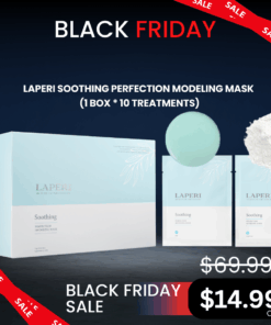 Laperi Modeling Mask (1 box / 10 treatments)_Black Friday Sale Log in or register now to access special pricing. Laperi the nature inspires aesthetic. It is a high-tech modeling mask that does not dry out. It is excellent for hydrating and soothing skin and delivers active ingredients deep into the skin. The Laperi Perfection Modeling Mask is a high-tech facial pack with a special formulation that does not dry for 72 hours. It is used by mixing high-concentration essence gel and high-quality glucose powder without mixing water. Compared to general modeling, it has a very good sense of moisture and cooling, and has excellent adhesion, effectively delivering active ingredients to the depth of the skin. It is convenient because it can be used without weighing, and it is clean because there is no residue left after removal. Laperi Soothing Perfection Modeling Mask (1box /10ea) - Black Friday Sale Price -  It is a mask that soothes sensitive and dry skin. Borge extract comfortably soothes red and hot skin, and kelp extract moisturizes and smoothes the texture of the skin. Laperi Firming Perfection Modeling Mas (1box / 10ea) Firming anti-aging mask that sagging and aged skin or stressed skin. Laperi Purifying Perfection Modeling Mask (1box / 10ea) This Modeling mask soothes oily and purifies pores.