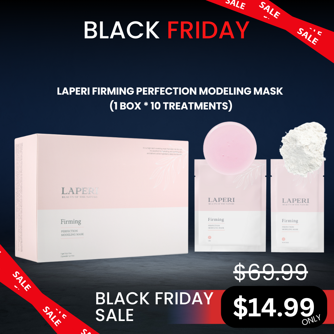 Laperi Modeling Mask (1 box / 10 treatments)_Black Friday Sale Log in or register now to access special pricing. Laperi the nature inspires aesthetic. It is a high-tech modeling mask that does not dry out. It is excellent for hydrating and soothing skin and delivers active ingredients deep into the skin. The Laperi Perfection Modeling Mask is a high-tech facial pack with a special formulation that does not dry for 72 hours. It is used by mixing high-concentration essence gel and high-quality glucose powder without mixing water. Compared to general modeling, it has a very good sense of moisture and cooling, and has excellent adhesion, effectively delivering active ingredients to the depth of the skin. It is convenient because it can be used without weighing, and it is clean because there is no residue left after removal. Laperi Soothing Perfection Modeling Mask (1box /10ea) - Black Friday Sale Price - It is a mask that soothes sensitive and dry skin. Borge extract comfortably soothes red and hot skin, and kelp extract moisturizes and smoothes the texture of the skin. Laperi Firming Perfection Modeling Mas (1box / 10ea) Firming anti-aging mask that sagging and aged skin or stressed skin. Laperi Purifying Perfection Modeling Mask (1box / 10ea) This Modeling mask soothes oily and purifies pores.