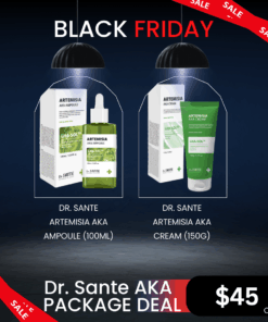 Dr. Sante Artemisia AKA Ampoule(100ml) + Dr. Sante Artemisia AKA Cream (150g)_Black Friday Sale Login or register to access special pricing Dr. SANTE – KOREA NO.1 AESTHETIC BRAND Loved by Korean estheticians and K-beauty customers Beautiful skin starts from here. | You’ll hear the difference in your skin – with Dr. SANTE Dr. Sante Artemisia AKA Ampoule(100ml) Ampoule for acne-prone skin, sensitive skin. Relieve inflammation and pore care ampoule Dr. Sante Artemisia AKA Cream (150g) Cream for sensitive, acne skin and regenerate collapsed skin barrier and anti-inflammatory cream Dr. Sante Artemisia AKA Ampoule Ingredients :  Artemisia Capillaris Extract (67%), Niacinamide (150,000 ppm), Glycerin, Butylene Glycol, Dipropylene Glycol, Water, 1,2-Hexanediol, Capryloyl Salicylic Acid, Hibiscus Abelmoschus Extract, Dioscorea Japonica Root Extract, Chondrus Crispus Extract, Linum Usitatissimum (Linseed) Seed Extract, Salvia Hispanica Seed Extract, Erythritol, Allantoin, Dimethyl Sulfone, Lavandula Angustifolia (Lavender) Flower Water, Melaleuca Alternifolia (Tea Tree) Extract, Pyrus Malus (Apple) Fruit Extract, Camellia Sinensis Leaf Extract, Melia Azadirachta Leaf Extract, Salix Alba (Willow) Bark Extract, Sodium Hyaluronate, Lactic Acid/Glycolic Acid Copolymer, Polyvinyl Alcohol, Centella Asiatica Extract, Lecithin, Paeonia Suffruticosa Root Extract, Mannitol, Ethylhexylglycerin, Panthenol, Carthamus Tinctorius (Safflower) Flower Extract, Gardenia Florida Fruit Extract, Dextrin, Arginine, Betaine, Corallina Officinalis Extract, Melia Azadirachta Bark Extract, Ocimum Sanctum Leaf Extract, Moringa Oleifera Seed Oil, Hydroxyacetophenone, Ammonium Acryloyldimethyltaurate/VP Copolymer, Polyglyceryl-4 Laurate, Caprylyl Glycol, Caprylyl/Capryl Glucoside, Polyglyceryl-10 Laurate, Carbomer, Pentylene Glycol, Disodium EDTA, Fragrance Dr. Sante Artemisia AKA Cream Ingredients: Artemisia Capillaris Extract (72%), 1,2-Hexanediol, Butylene Glycol, Glycerin, Linum Usitatissimum (Linseed) Seed Extract, Salvia Hispanica Seed Extract, Chondrus Crispus Extract, Gluconolactone, Dioscorea Japonica Root Extract, Hibiscus Abelmoschus Extract, Capryloyl Salicylic Acid, Polyglyceryl-10 Laurate, Pentylene Glycol, Water, Mannitol, Zea Mays (Corn) Starch, Microcrystalline Cellulose, Ceramide NP, Hydrogenated Lecithin, Titanium Dioxide, Chromium Hydroxide Green, Tocopheryl Acetate, Chromium Oxide Greens, Lavandula Angustifolia (Lavender) Extract, Melaleuca Alternifolia (Tea Tree) Leaf Extract, Salix Alba (Willow) Bark Extract, Pyrus Malus (Apple) Fruit Extract, Camellia Sinensis Leaf Extract, Allantoin, Sulfur, Melia Azadirachta Flower Extract, Carbomer, Polyisobutene, Polysorbate 20, Sorbitan Isostearate, Butylene Glycol Dicaprylate/Dicaprate, Squalane, Methyl Trimethicone, Dimethicone/Vinyl Dimethicone Crosspolymer, Cetearyl Alcohol, Polyglyceryl-3 Methylglucose Distearate, Palmitic Acid, Stearic Acid, Myristic Acid, Oleic Acid, Arachidic Acid, Arginine, Melia Azadirachta Leaf Extract, Coccinia Indica Fruit Extract, Amber Powder, Solanum Melongena (Eggplant) Fruit Extract, Ocimum Sanctum Leaf Extract, Curcuma Longa (Turmeric) Root Extract, Corallina Officinalis Extract, Moringa Oleifera Seed Oil, Citrus Aurantium Amara (Bitter Orange) Flower Oil, Caprylyl Glycol, Ethylhexylglycerin