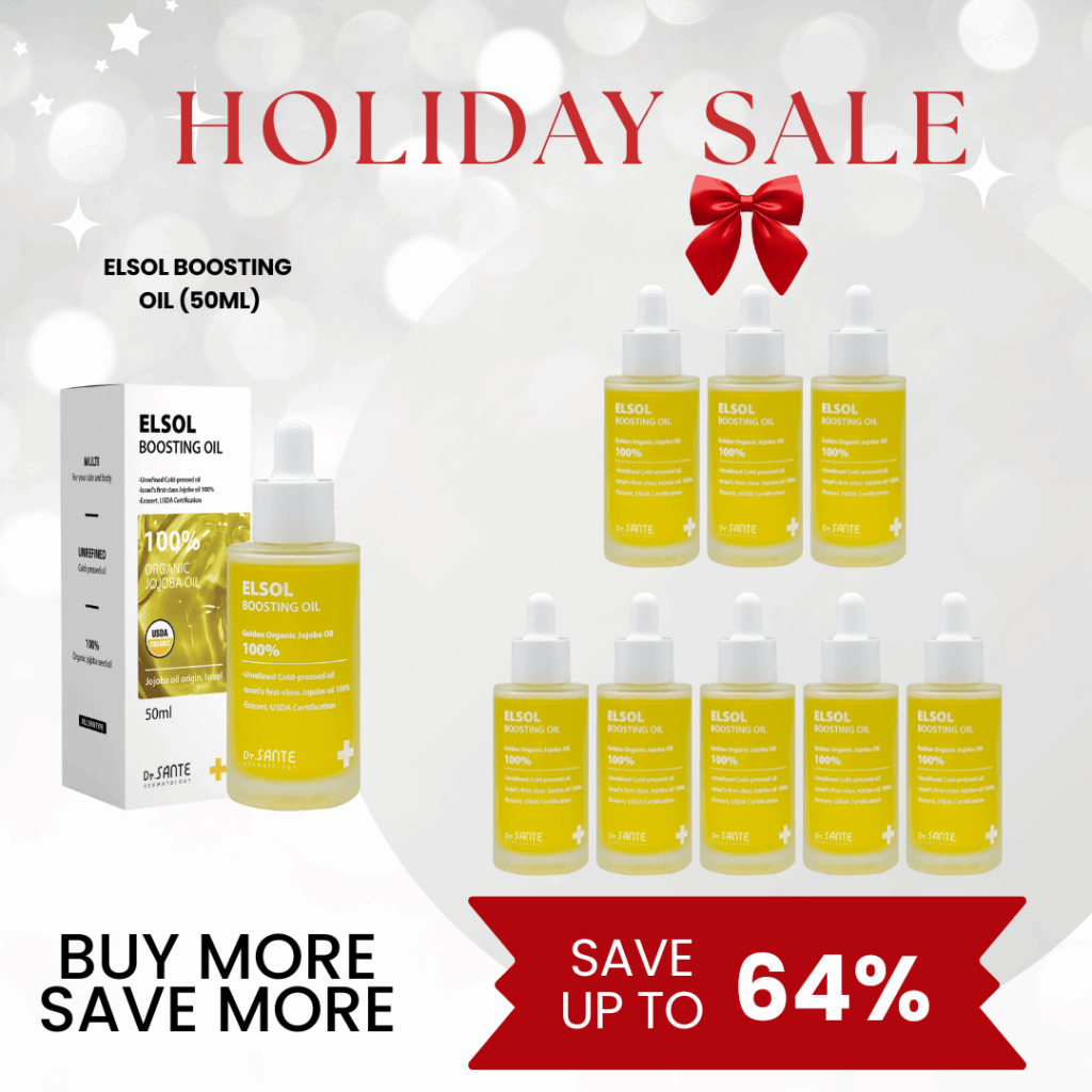 Dr. Sante Elsol Boosting Oil (50ml) Log in or register now to access special pricing. Premium Israeli Jojoba Oil 100%, known as the highest grade Unrefined, cold-pressed, and USDA-certified organic Jojoba oil For dry skin, all skin type Dr. Sante Elsol Boosting Oil Ingredient : Israeli Jojoba Oil 100% Dr. SANTE – KOREA NO.1 AESTHETIC BRAND Since its establishment in 2003, Sante Cosmetic Co., Ltd. has consistently researched and developed the Azulene Soother series for dry skin and the Artemisia AKA series for sensitive skin. It has made e Beautiful skin starts from here. | You’ll hear the difference in your skin – with Dr. SANTE