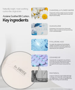 Dr. Sante Azulene Soother BB Cushion (15g) Key Ingredients : Chamomile Flower water, Guaiazulene, Hyaluronic Acid, cermaide NP, Panthenol