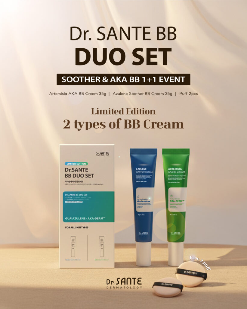 Dr.Sante Soother & AKA BB Duo Set Dr.Sante Soother & AKA BB Duo Set Set Includes Azulene Soothe BB Cream 35 g Artemisia A.C.A BB Cream 35 g Bonus: Rubicell Puff x 2 A customized BB duo designed to match different skin conditions—from sensitive and dry to troubled and reactive skin. Azulene Soother BB Cream (35g) Shade: No. 21–22 Finish: Dewy, radiant glow Skin Type: Dry, sensitive, redness-prone skin A lightweight, breathable BB cream that delivers a clear tone-up effect with long-lasting hydration and soothing care. Key Features Lightweight, breathable texture Applies smoothly without heaviness—even with multiple layers—while maintaining comfortable hydration. Natural tone-up without darkening Keeps skin bright and fresh over time without turning dull or gray. Gentle soothing care for sensitive skin Ideal for days when skin feels irritated or reactive due to external stress. Key Ingredients Chamomile Flower Water & Guaiazulene Calm irritated skin, reduce redness, and help relieve heat sensitivity. Hyaluronic Acid Attracts and retains moisture to keep skin hydrated for extended wear. Ceramide NP Strengthens the skin barrier and helps prevent moisture loss. Panthenol Helps soothe, repair, and support skin recovery. Artemisia A.C.A BB Cream (35 g) Shade: No. 22–23 Finish: Soft matte outside, hydrated inside Skin Type: Troubled, sensitive, combination skin A smooth, thinly adhering BB cream that provides clean coverage with calming care—without clogging or irritation. Key Features Thin, fresh, and seamless application Spreads evenly without thickness, suitable even for blemish-prone skin. Clean coverage without caking Softly blurs acne marks and uneven texture for a smooth, refined look. Comfortable calming care for sensitive skin Creates a stress-free base even on days when skin feels irritated. Key Ingredients Artemisia (Mugwort) Extract Provides deep hydration and helps soothe dry, sensitive skin. Centella Asiatica Extract Calms skin stressed by external irritation. Niacinamide Helps even out skin tone and maintain a brighter, clearer complexion. ACADerm™ A complex soothing ingredient that helps balance and calm irritated skin. Additional Benefits Hygienic pump dispenser for easy and clean use Free Rubicell Puffs (2 pcs) Teardrop-shaped puffs for precise, seamless base application