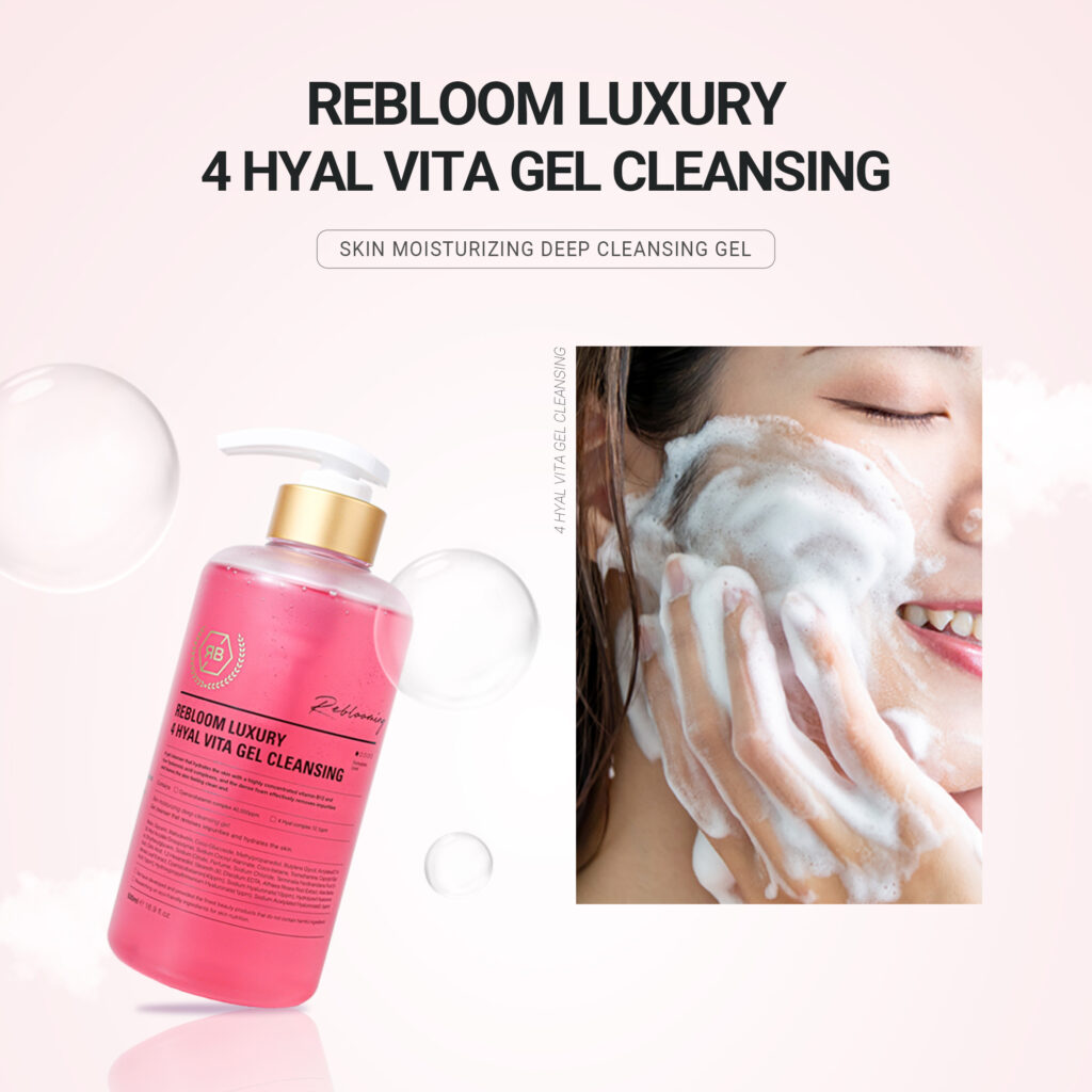 Rebloom Luxury 4 Hyal Vita Gel Cleansing (500ml) Rebloom is a premium aesthetic brand currently used in over 3,000 aesthetic clinics outside of Korea. The brand has been proven effective in skin regeneration, hydration, and soothing. Its products are used in aesthetic centers and dermatological research labs, and have been developed in collaboration with industry professionals and experts. Rebloom Luxury 4 Hyal Vita Gel Cleansing (500ml) A gel cleanser that hydrates the skin with highly concentrated vitamin B12 and four types of hyaluronic acid complexes. Its dense foam effectively removes impurities, leaving the skin clean and refreshed. Ingredients: Purified Water, Glycerin, Maltodextrin, Coco-Glucoside, Methylpropanediol, Butylene Glycol, Acrylates/C10-30 Alkyl Acrylate Crosspolymer, Sodium Cocoyl Alaninate, Cocobetain, Tromethamine, Caprylyl Glycol, Ethylhexylglycerin, Sodium Citrate, Fragrance, Sodium Chloride, Cacao Peel Extract, Citrus Seed Extract, 1,2-Hexanediol, Stearic Acid, Disodium EDTA, Portulaca Oleracea Extract, Aloe Barbadensis Leaf Extract, Cyanocobalamin (40,000 ppm), Sodium Hyaluronate (10 ppm), Hydrolyzed Sodium Hyaluronate (1 ppm), Hydroxypropyltrimonium Hyaluronate (1 ppm), Sodium Acetylated Hyaluronate (0.1 ppm)