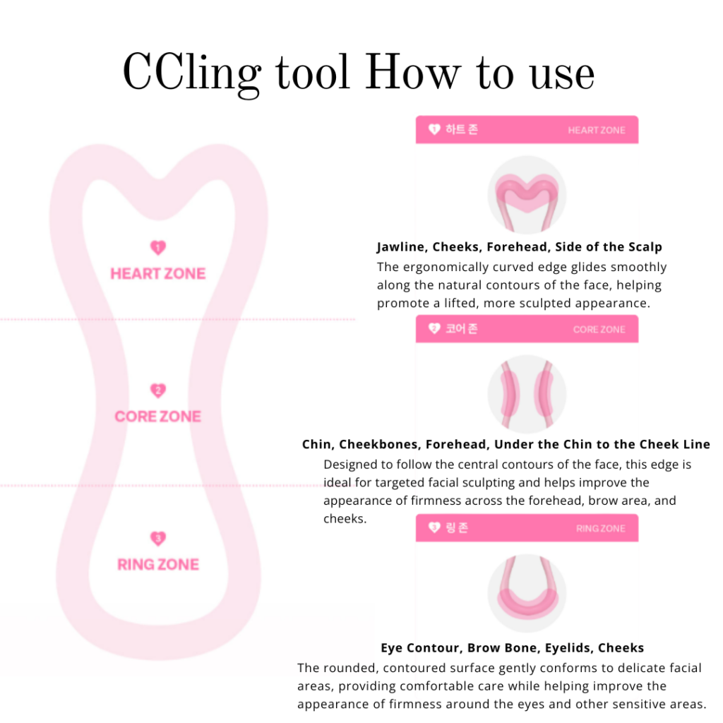 CCLIME CCLING CoreSet Sculpt Tool_Gua sha Login to access wholesale pricing CCLIME CCLING – Professional Facial Core Training Gua Sha CCling is a professional facial core training Gua Sha tool exclusively developed by Cclime Esthetic. It was inspired by the professional contouring tools used daily in real esthetic clinics to provide precise facial sculpting and contour care for clients. Designed with the expertise and techniques of professional estheticians, CCling allows you to experience advanced Facial Core Reset treatments in the comfort of your own home. The Truth Discovered Through 28 Years of Esthetic Expertise After caring for approximately 1.8 million clients, Cclime Esthetic uncovered one essential principle: The foundation of youthful, firm skin begins with properly resetting the facial core. Rather than focusing only on the surface of the skin, CCling is designed to help support the facial core, promoting a more defined-looking facial contour and a firmer, healthier appearance. CCLIME CCLING Crafted by Hand – Natural Characteristics of Ceramic Not a Defect – Please Use with Confidence Each CCling is handcrafted from ceramic, making every piece uniquely beautiful. The following characteristics are a natural result of the ceramic manufacturing process and are not considered defects. Small pinholes or tiny black specks may be visible. These naturally occur during the firing process as mineral elements react to high temperatures. Minor glaze drips or pooling may occur during the glazing process. Slight variations in the pink glaze finish are a natural result of high-temperature firing. Small white circular marks may be present where the product was supported during the glazing process. The actual color of your CCling may vary slightly from the images shown due to the handcrafted glazing process and lighting conditions. As each piece is individually handcrafted, slight variations in size, weight, and finish are to be expected. Care & Handling Ceramic is a delicate material and may break if dropped or subjected to strong impact. Please handle your CCling with care. Damage caused by accidental drops, impact, or improper handling is not covered under our exchange or refund policy. 