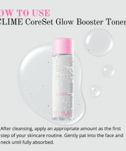 CCLIME CoreSet Glow Boost Toner 130ml Hydrate. Protect. Glow. Toner A moisture-boosting toner powered by antioxidants to prep your skin for optimal absorption. Helps improve hydration, strengthen the skin barrier, and reveal a healthy, radiant complexion. The Truth Discovered Through 28 Years of Esthetic Expertise After caring for approximately 1.8 million clients, Cclime Esthetic uncovered one essential principle: The foundation of youthful, firm skin begins with properly resetting the facial core. CCLIME Face CoreSet Routine Activate your Face Core with a professional face training routine. Reveal a firmer, more lifted facial contour while restoring your skin's healthy energy and radiant glow with the CCLIME Face CoreSet Routine. Step 1 CCLIME CoreSet Glow Boost Toner Preps the skin with deep hydration and antioxidant care. Step 2 CCLIME CoreSet Lift Bounce Ampoule Delivers intensive firming and plumping care. Step 3 CCLIME CoreSet Lift & Firm Cream CoreSet Sculpt CCLING Massage with the CCLING tool to help enhance absorption and promote a firmer, more sculpted appearance. Step 4 CCLIME CoreSet V-Lift & Revive Mask Locks in moisture while helping the skin appear lifted, refreshed, and revitalized. CCLIME CoreSet Glow Boost Toner Ingredients: Purified Water, Propanediol, Butylene Glycol, Dipropylene Glycol, 1,2-Hexanediol, Tripropylene Glycol, Betaine, Panthenol, Polyglycerin-16, Glycerin, Disiloxane, Xanthan Gum, Hydroxyacetophenone, Glyceryl Caprylate, Sodium Acrylate/Sodium Acryloyldimethyl Taurate Copolymer, Fragrance (Parfum), Carob Fruit Extract, Golden Kelp Extract, Hydrogenated Lecithin, Centella Asiatica Extract, Fig Fruit Extract, Caprylyl Glycol, Ceramide NP, Tocopherol, Acetyl Hexapeptide-8, Copper Tripeptide-1, Palmitoyl Tripeptide-1, Palmitoyl Tetrapeptide-7, Tripeptide-1, Palmitoyl Pentapeptide-4, Palmitoyl Tripeptide-1, Hexapeptide-9, Resveratrol, Sodium Hyaluronate, Hydrogenated Phosphatidylcholine, Sodium DNA, Polyglyceryl-4 Caprate, Lecithin, Ammonium Acryloyldimethyltaurate/VP Copolymer, Scutellaria Baicalensis Root Extract, Pullulan, Tetrahydropiperine, Jojoba Seed Extract, Arginine